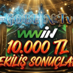 GOBLİN TV & WWİN 10.000 TL KASIM AYI ÇEKİLİŞ SONUÇLARI